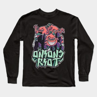 onions riot Long Sleeve T-Shirt